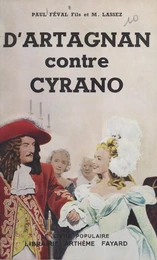 D'Artagnan contre Cyrano