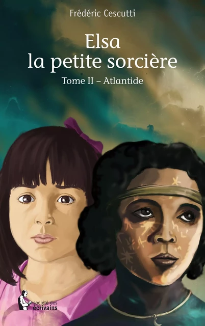 Elsa la petite sorcière - Frédéric Cescutti - Société des écrivains