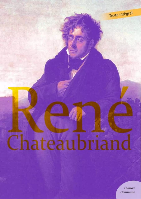 René -  Chateaubriand - Culture commune