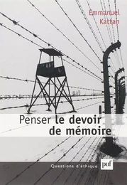 Penser le devoir de mémoire