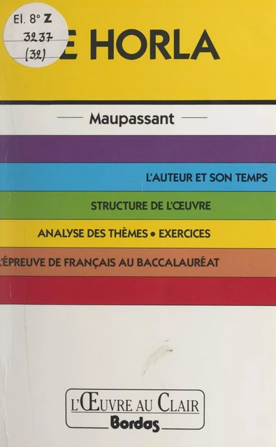 Le Horla, Maupassant - Béatrice Lausdat - (Bordas) réédition numérique FeniXX