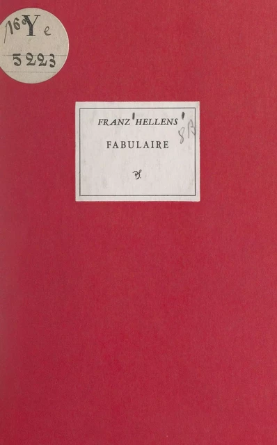 Fabulaire - Franz Hellens - (Seghers) réédition numérique FeniXX