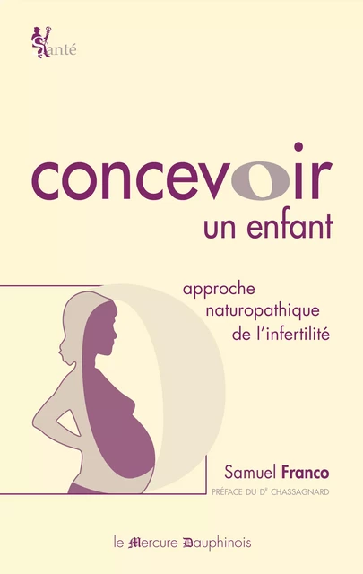 Concevoir un enfant - Samuel Franco - Le Mercure Dauphinois