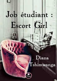 Job étudiant : Escort Girl