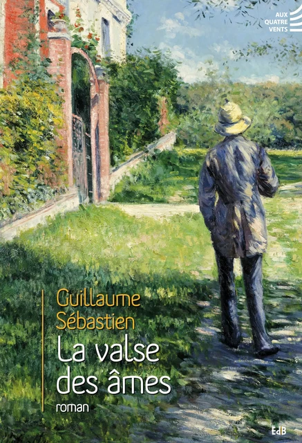 La valse des âmes - Guillaume Sébastien - Editions des Béatitudes