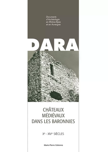 Châteaux médiévaux dans les Baronnies - Marie-Pierre Estienne - Alpara