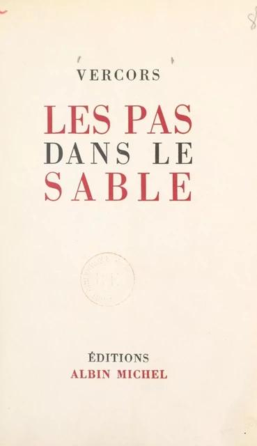 Les pas dans le sable -  Vercors - (Albin Michel) réédition numérique FeniXX