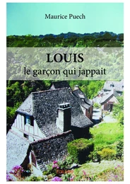 LOUIS, le garçon qui jappait