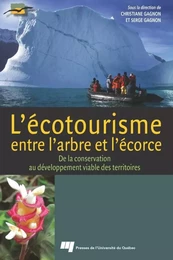 L'écotourisme, entre l’arbre et l’écorce