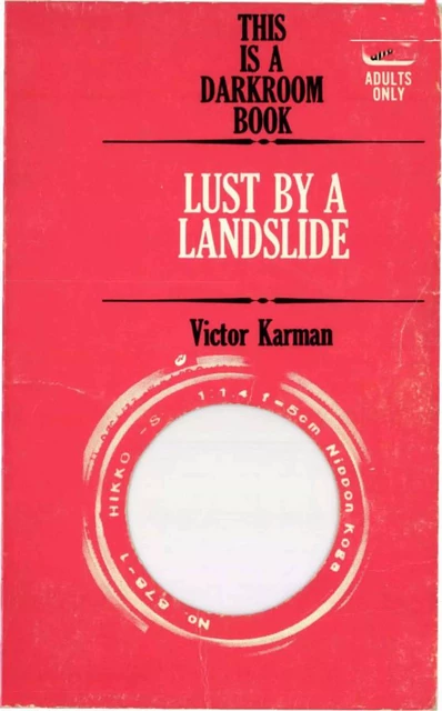 Lust By a Landslide - Victor Karman - Disruptive Publishing