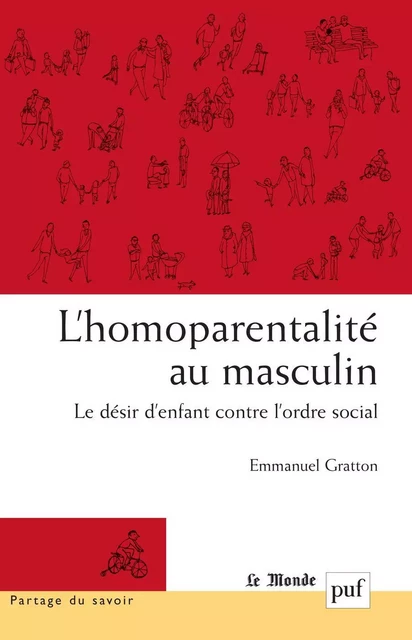 L'homoparentalité au masculin - Emmanuel Gratton - Humensis