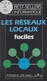 Les réseaux locaux faciles