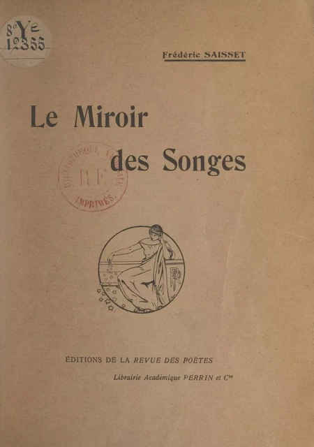 Le miroir des songes - Frédéric Saisset - (Perrin) réédition numérique FeniXX