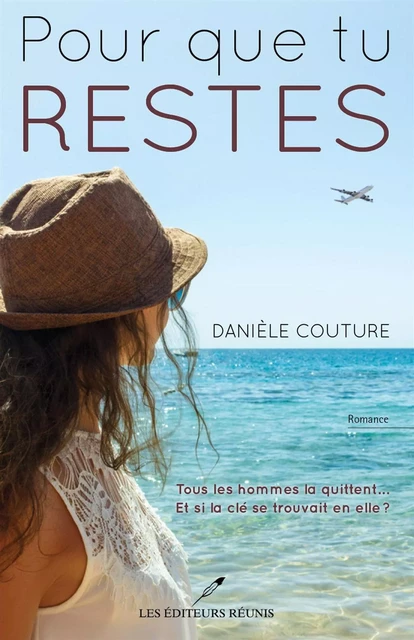 Pour que tu restes - Danièle Couture - Les Éditeurs réunis