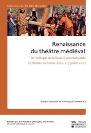 Renaissance du théâtre médiéval