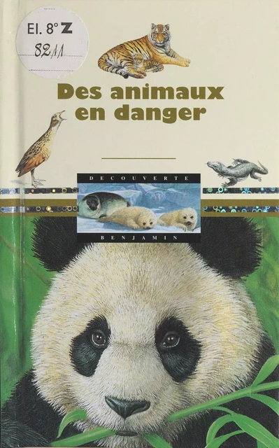 Des animaux en danger - Diane Costa de Beauregard - (Gallimard Jeunesse) réédition numérique FeniXX