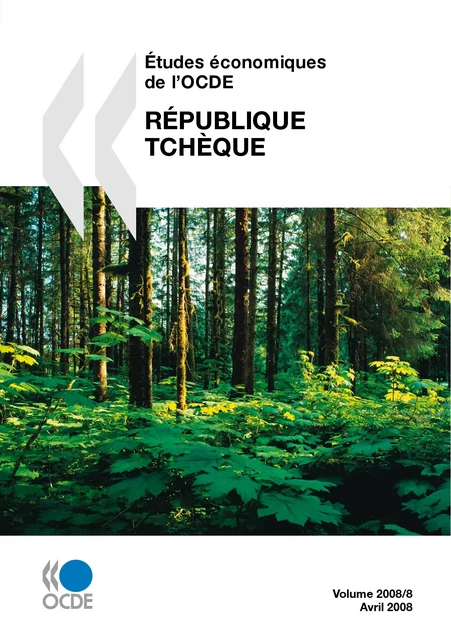 Études économiques de l'OCDE : République tchèque 2008 -  Collectif - OECD