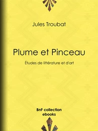 Plume et Pinceau