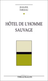 Hôtel de l'homme sauvage