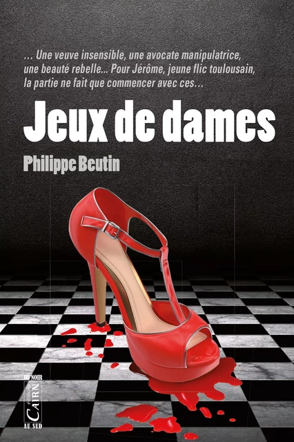 Jeux de dames - Philippe Beutin - Éditions Cairn