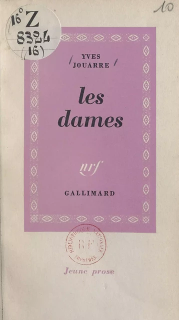 Les dames - Yves Jouarre - Gallimard (réédition numérique FeniXX)