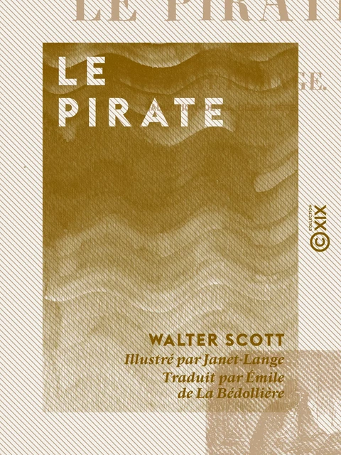 Le Pirate - Walter Scott - Collection XIX