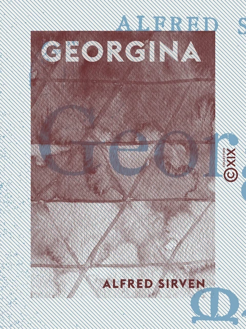 Georgina - Alfred Sirven - Collection XIX