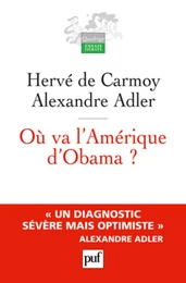 Où va l'Amérique d'Obama ?