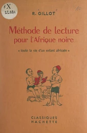 Méthode de lecture pour l'Afrique noire