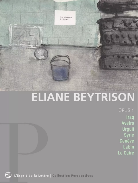 Eliane Beytrison | opus 1 - Eliane Beytrison - L'Esprit de la Lettre