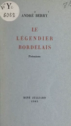 Le légendier bordelais