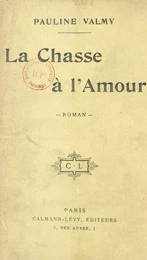 La chasse de l'amour