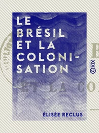 Le Brésil et la colonisation