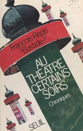 Au théâtre certains soirs