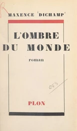 L'ombre du monde