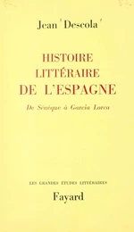 Histoire littéraire de l'Espagne