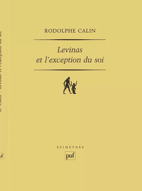 Levinas et l'exception du soi - Rodolphe Calin - Humensis