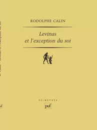 Levinas et l'exception du soi