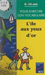 L'île aux yeux d'or