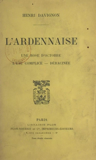 L'ardennaise - Henri Davignon - (Plon) réédition numérique FeniXX