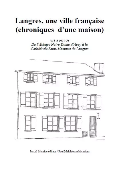 Langres, une ville française -  - Pascal Maurice éditeur