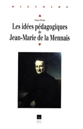 Les idées pédagogiques de Jean-Marie de la Mennais