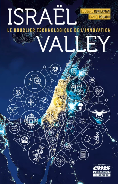 Israël Valley - Edouard Cukierman, Daniel Rouach - Éditions EMS