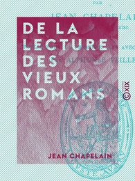 De la lecture des vieux romans