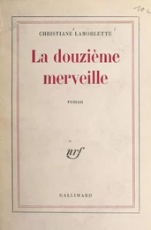 La douzième merveille