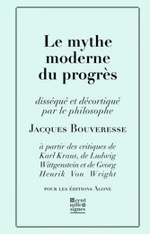 Le Mythe moderne du progrès