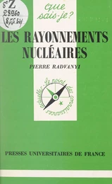 Les rayonnements nucléaires