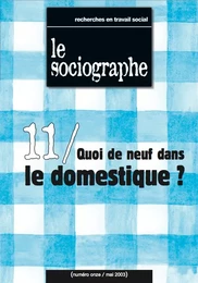 le Sociographe n°11 : Quoi de neuf dans le domestique