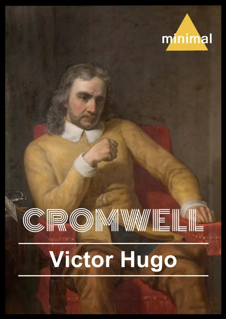 Cromwell - Victor Hugo - Editorial Minimal