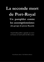 La seconde mort de Port-Royal